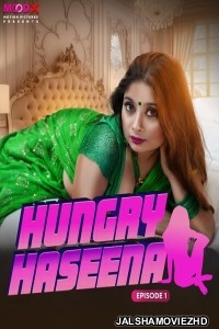 Hungry Haseena (2024) MoodX Original
